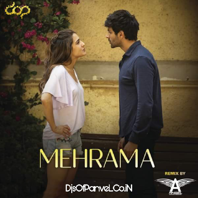 Mehrama (Remix) - DJ Angel